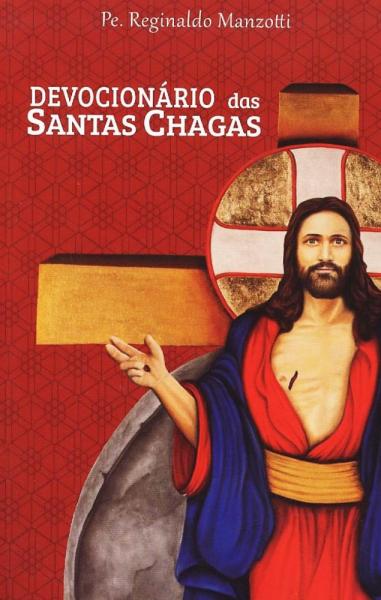 Devocionário das Santas Chagas - Comercial e Editora Evangelizar Epreciso me