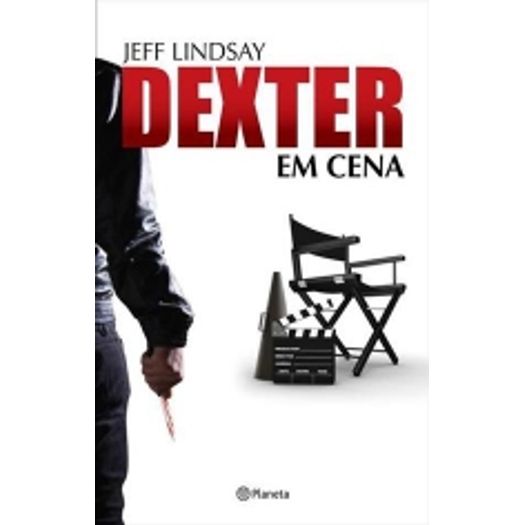 Dexter em Cena - Planeta