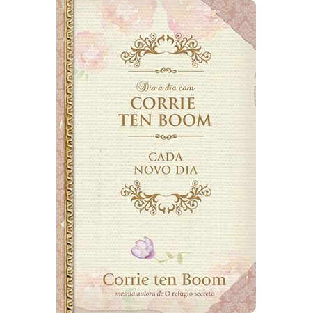 Tudo sobre 'Dia a Dia com Corrie Ten Boom'
