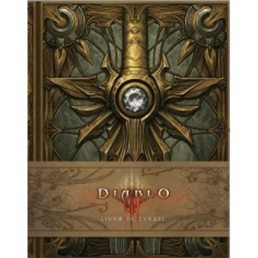 Diablo Iii - Livro de Tyrael - Galera
