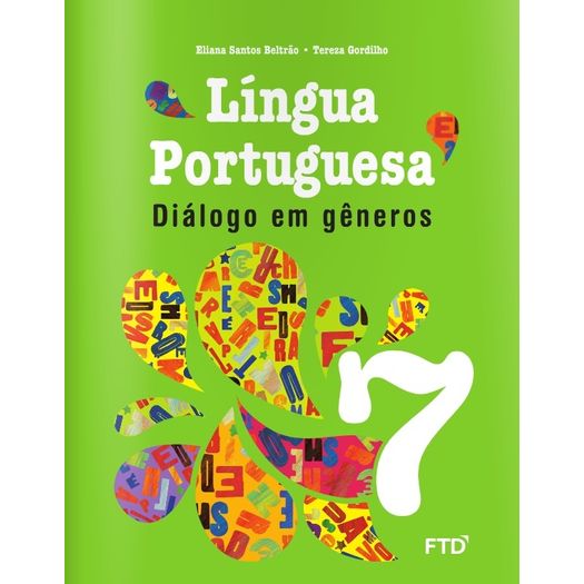 Dialogo em Generos Lingua Portuguesa 7 Ano - Ftd
