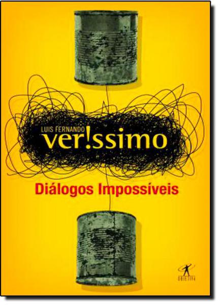 Dialogos Impossíveis - Objetiva