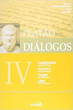 Dialogos Iv - Parmenides, Politico, Filebo, Lisis