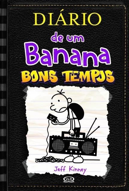 Diário de um Banana - Vol. 10 - Bons Tempos