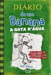 Diário de um Banana - Vol. 3 - a Gota D´água