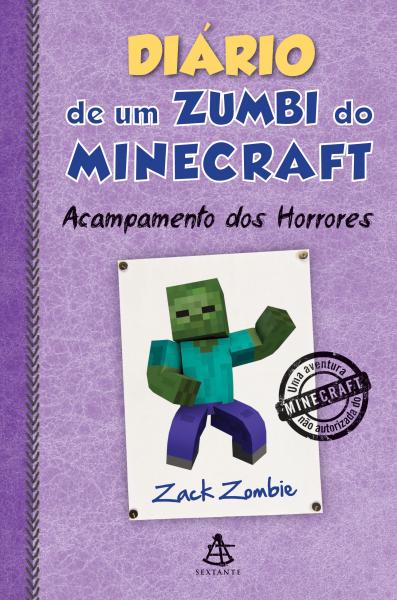 Diario de um Zumbi do Minecraft - Vol. 6 - Gmt (sextante)