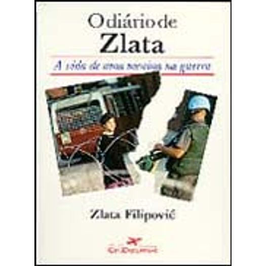 Diario de Zlata, o - Cia das Letras