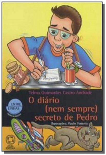 Diário (nem Sempre) Secreto de Pedro, o - Atual