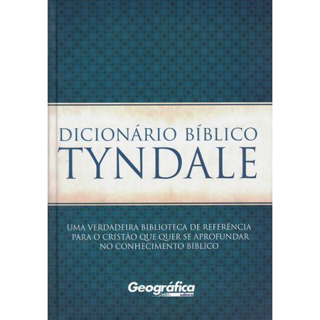 Tudo sobre 'Dicionário Bíblico Tyndale'