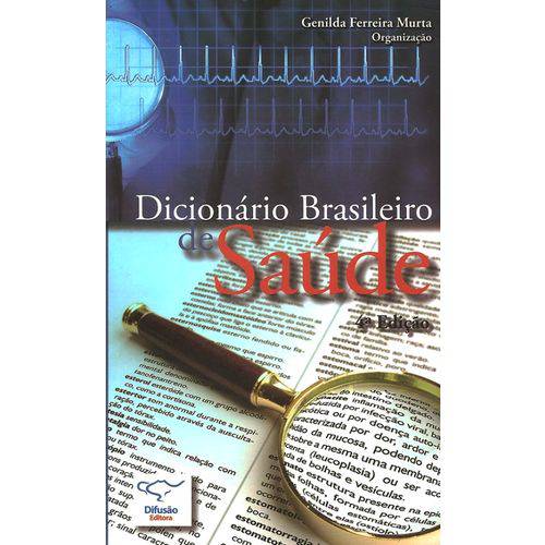 Dicionario Brasileiro de Saude - Difusao