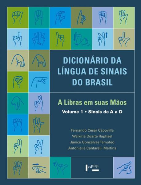 Dicionario da Lingua de Sinais do Brasil - Edusp