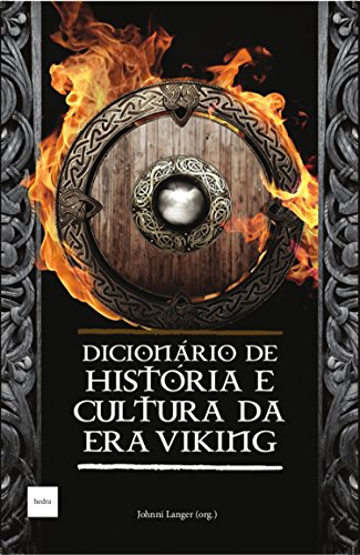 Dicionário de História e Cultura da Era Viking