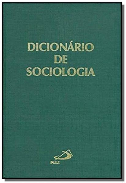 Dicionario de Sociologia - Paulus