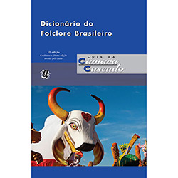 Dicionário do Folclore Brasileiro