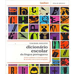 Dicionario Escolar da Lingua Portuguesa - com Nova Ortografia