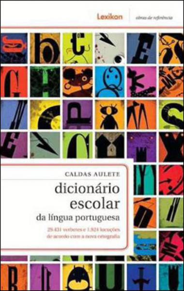 Dicionario Escolar da Lingua Portuguesa - Lexikon