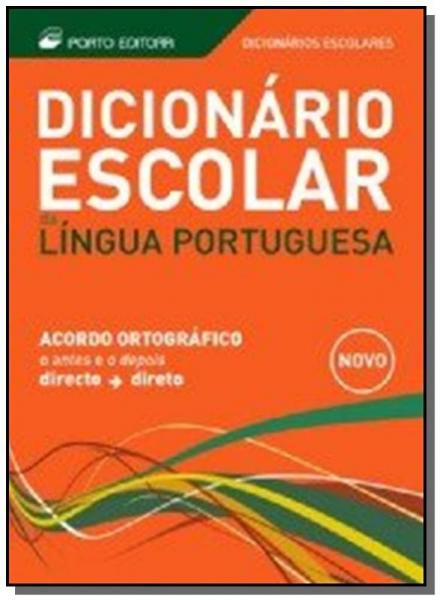 Dicionario Escolar da Lingua Portuguesa - Porto