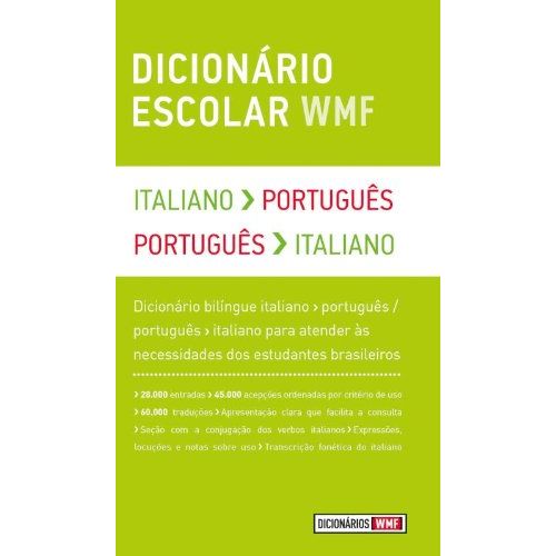 Dicionario Escolar Wmf - Italiano Portugues - Portugues Italiano