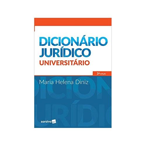 Dicionário Jurídico Universitário 3ªed. - Saraiva