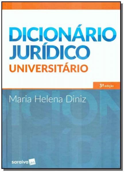Dicionário Jurídico Universitário - Saraiva