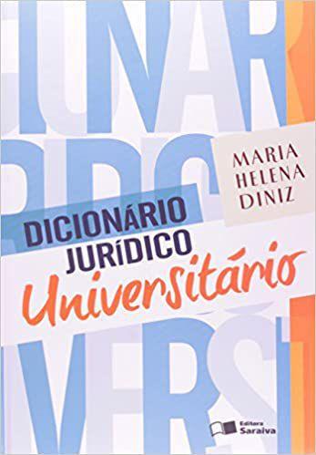 Dicionário Jurídico Universitário - Saraiva