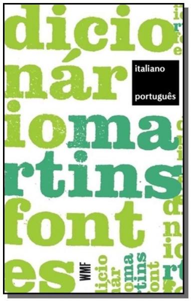 Dicionario Martins Fontes Italiano-portugues - 2 - Wmf