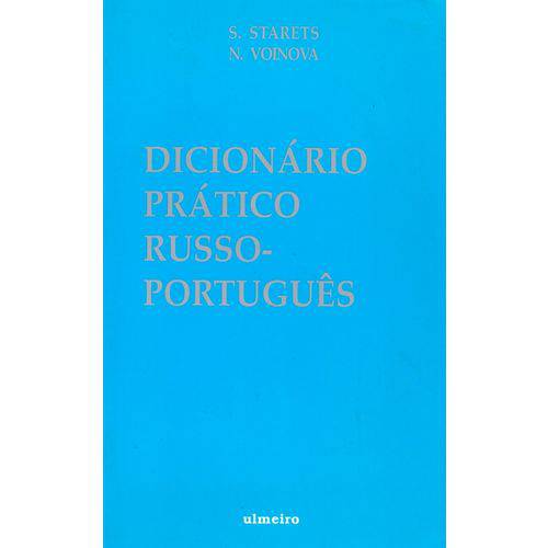 Tudo sobre 'Dicionário Prático Russo-português'