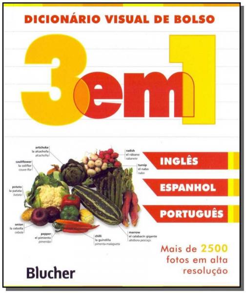 Dicionário Visual de Bolso 3 em 1 - Inglês, Espanhol, Português - Blucher