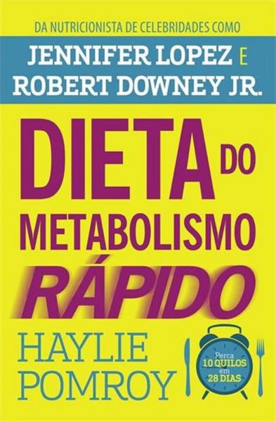 Dieta do Metabolismo Rapido - Ed Economica - Harpercollins - 1