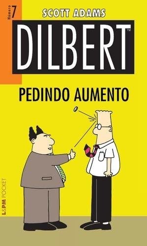 Dilbert 7 - Pedindo Aumento