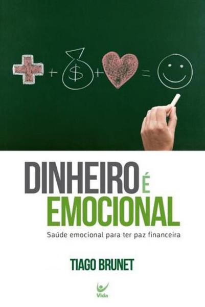 Dinheiro e Emocional - Saude Emocional para Ter Paz Financeira - Vida