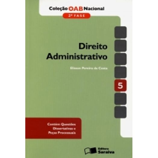 Direito Administrativo - Oab 2f Vol 5 - Saraiva