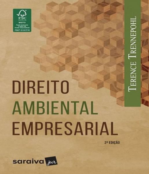 Direito Ambiental Empresarial - 02 Ed - Saraiva
