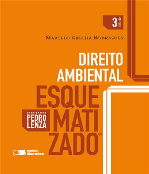 Direito Ambiental - Esquematizado - 03 Ed