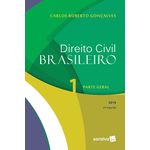 Direito Civil Brasileiro - Parte Geral - V. 1 - 17ª Ed. 2019