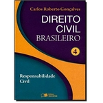 Direito Civil Brasileiro: Responsabildade Civil - Vol.4