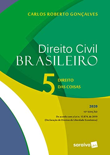 Direito Civil Brasileiro V 5 - Direito das Coisas
