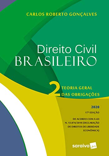 Direito Civil Brasileiro Vol. 2 - Teoria Geral das Obrigações