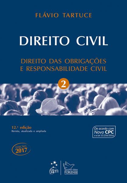 Direito Civil - Direito das Obrigacoes e Responsabilidade Civil - Vol 02 - 12 Ed - Forense