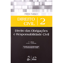 Direito Civil: Direito das Obrigações e Responsabilidade Civil - Vol. 2