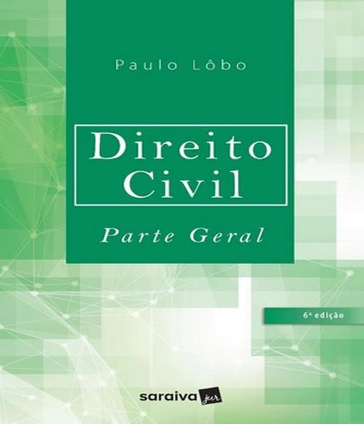 Direito Civil - Parte Geral - 06 Ed - Saraiva