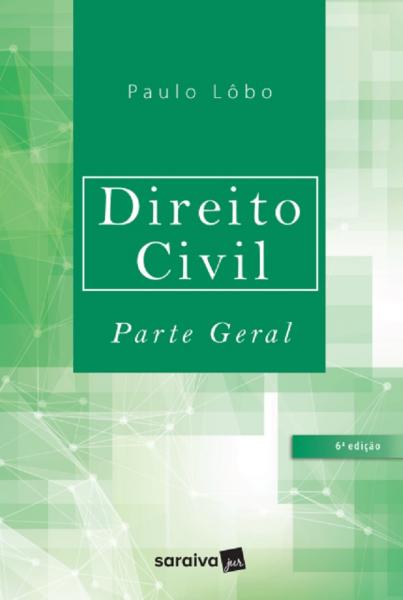 Direito Civil Parte Geral - Lobo - Saraiva - 1
