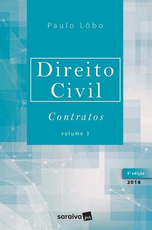 Direito Civil Vol. 3 - Contratos - 4ª Ed