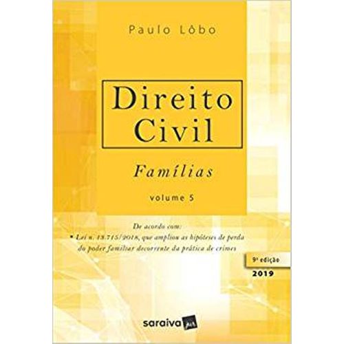 Direito Civil - Volume 5 - Famílias - 9ª Edição (2019)