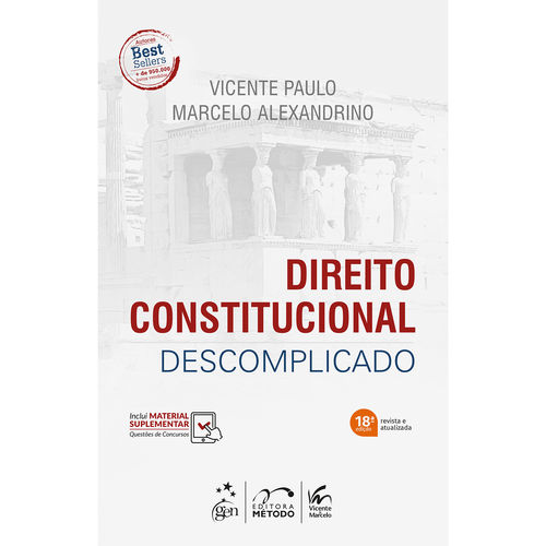 Direito Constitucional Descomplicado - 18ª Ed.