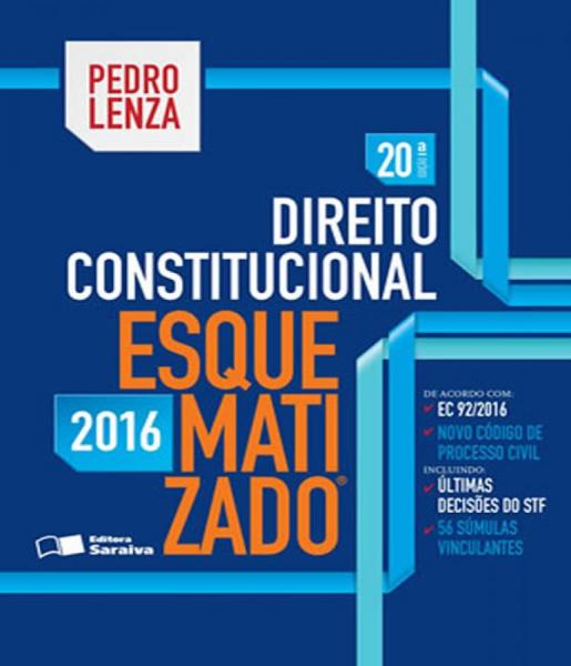 Direito Constitucional - Esquematizado - 20 Ed - Saraiva