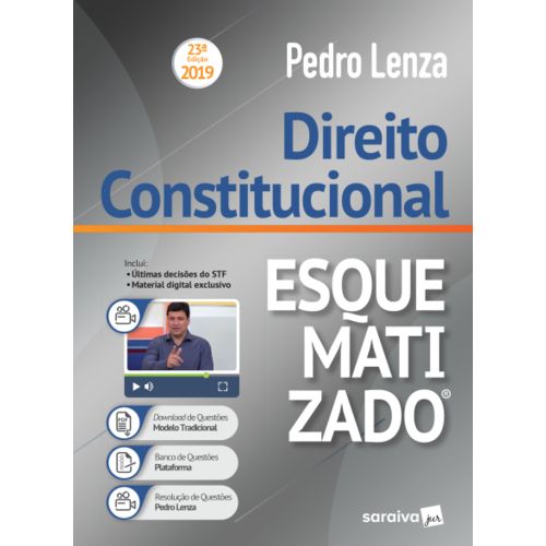 Direito Constitucional Esquematizado - 23ª Ed. 2019