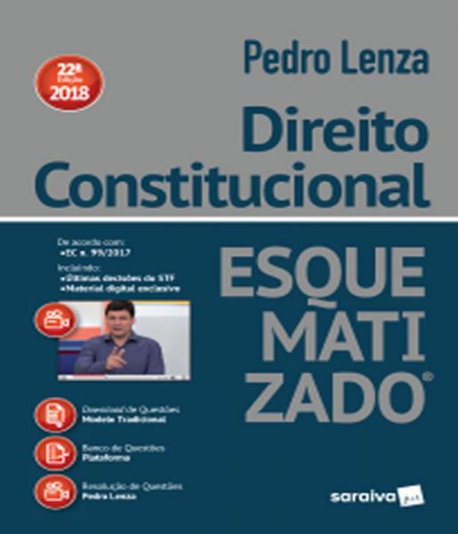 Direito Constitucional - Esquematizado - 22 Ed - Saraiva