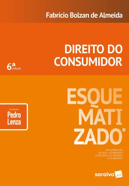 Direito do Consumidor Esquematizado - 6ª Ed. 2018 - Saraiva