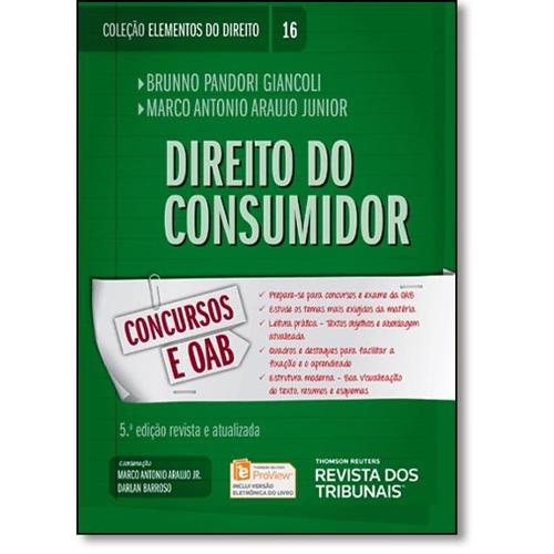 Direito do Consumidor - Vol.16 - Coleção Elementos do Direito
